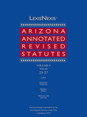 cover image of LexisNexis Arizona Annotated Revised Statutes